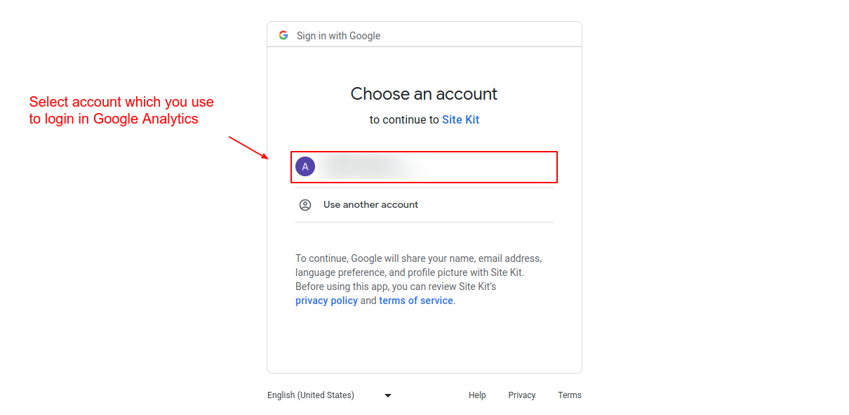 Choose the Google account that you use to log in to Analytics