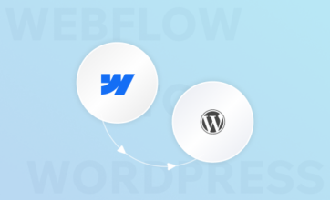 How to Migrate Webflow to WordPress in 2026 